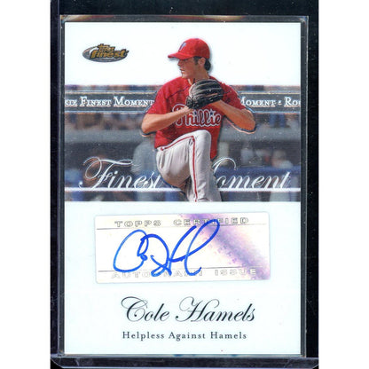 2007 Finest Cole Hamels Finest Moment's Auto #RFMA-CH