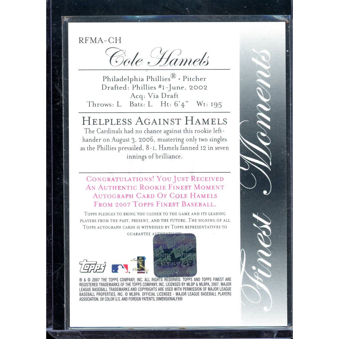 2007 Finest Cole Hamels Finest Moment's Auto #RFMA-CH